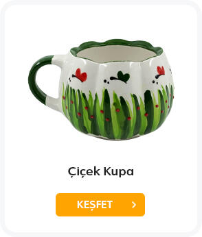 ÇİÇEK KUPA