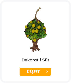 DEKORATİF SÜS