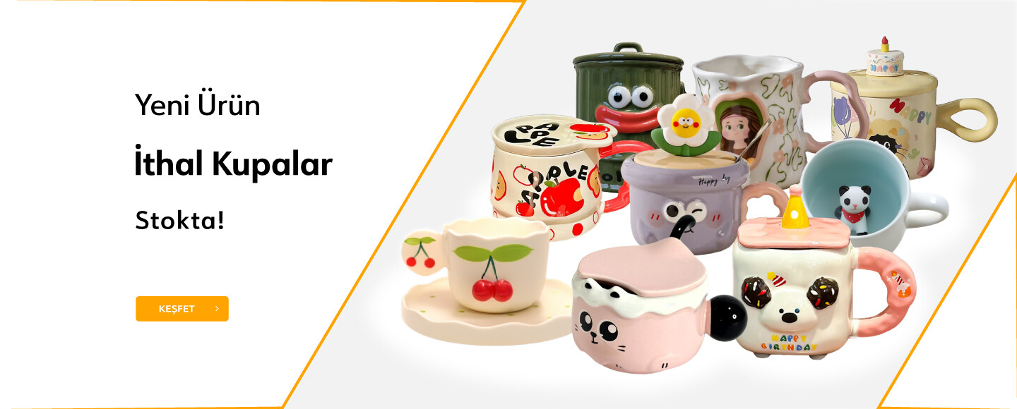 İTHAL KUPALAR