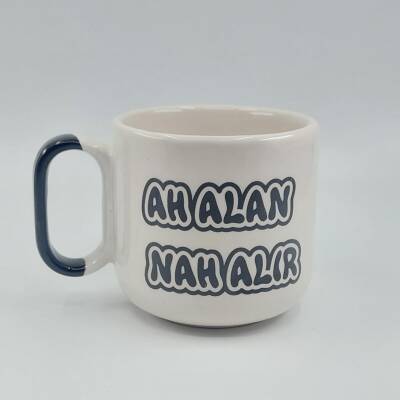 AH ALAN NAH ALIR-NAH KUPA - SİYAH SAP - 1