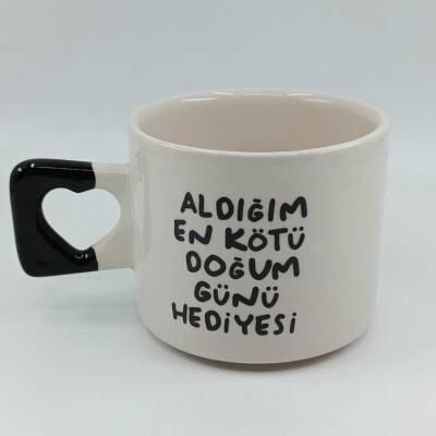 ALDIĞIM EN KÖTÜ DOĞUM GÜNÜ HEDİYESİ-KALP KUPA - SİYAH SAP - 1