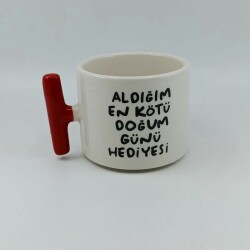 ALDIĞIM EN KÖTÜ DOĞUM GÜNÜ HEDİYESİ-T KUPA - KIRMIZI SAP - 