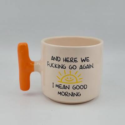 AND HERE WE FUCKİNG GO - T KUPA - TURUNCU SAP - 1