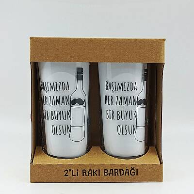 BAŞIMIZDA HER ZAMAN BİR BÜYÜK OLSUN-İKİLİ RAKI BARDAĞI - ŞEFFAF - 1