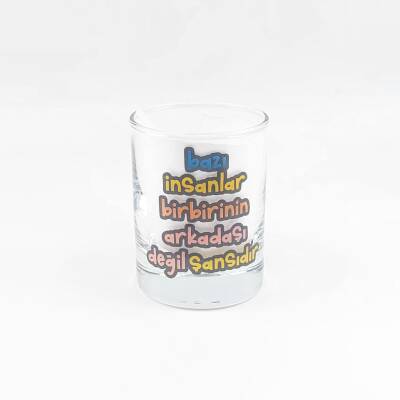 BAZI İNSANLAR BİRBİRİNİN-SHOT BARDAĞI - ŞEFFAF - 1