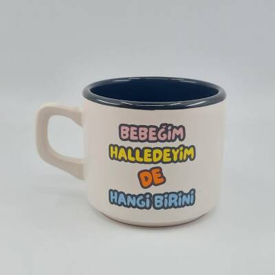 BEBEĞİM HALLEDEYİM DE - VENUS KUPA - SİYAH İÇ - 1