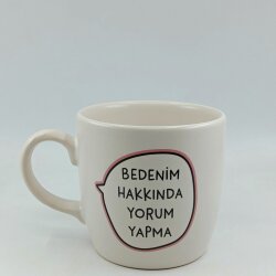 BEDENİM HAKKINDA YORUM YAPMA-BODUR KUPA - TRANSPARAN - 