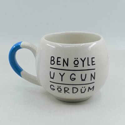 BEN ÖYLE UYGUN GÖRDÜM-BALON KUPA - AÇIK MAVİ SAP - 1