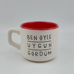 BEN ÖYLE UYGUN GÖRDÜM-VENUS KUPA - KIRMIZI İÇ - 