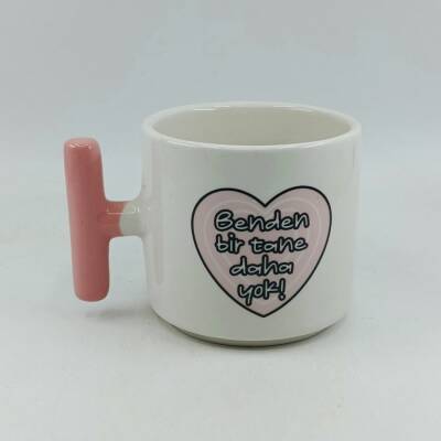 BENDEN BİR TANE DAHA YOK!-T KUPA - PEMBE SAP - 1