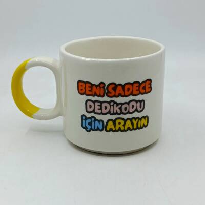 BENİ SADECE DEDİKODU İÇİN - D KUPA - SARI SAP - 1