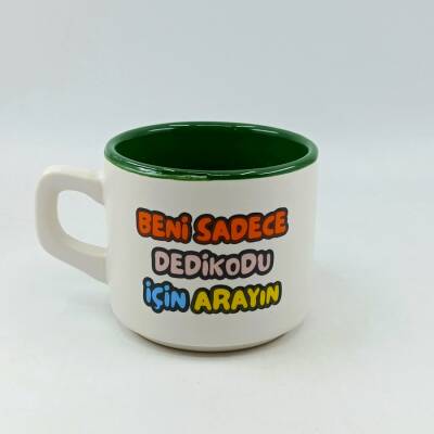 BENİ SADECE DEDİKODU İÇİN - VENUS KUPA - YEŞİL İÇ - 1