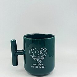 BİRLİKTEYKEN HER YER EV GİBİ-KAMPANYALI KUPA - YEŞİL SAP YEŞİL GÖVDE BÜYÜK T KUPA - 