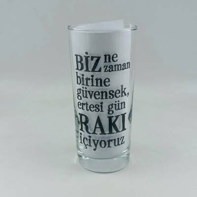 BIZ NE ZAMAN BIRINE GUVENSEK-RAKI BARDAĞI - ŞEFFAF - 1