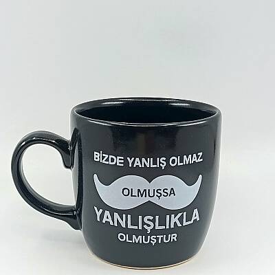 BİZDE YANLIŞ OLMAZ OLMUŞSA-KAMPANYALI KUPA - BODUR SİYAH - 1
