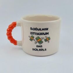 BOĞULMAK İSTİYORUM AMA - BONCUK KUPA - TURUNCU SAP - 2