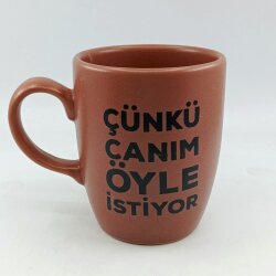 ÇÜNKÜ CANIM ÖYLE İSTİYOR-OVAL KUPA - PEMBE SAP PEMBE GÖVDE PEMBE İÇ - 