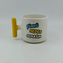 ÇÜNKÜ NEDEN OLMASIN-T KUPA - SARI SAP - 