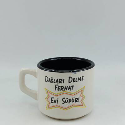 DAĞLARI DELME FERHAT EVİ - VENUS KUPA - SİYAH İÇ - 1