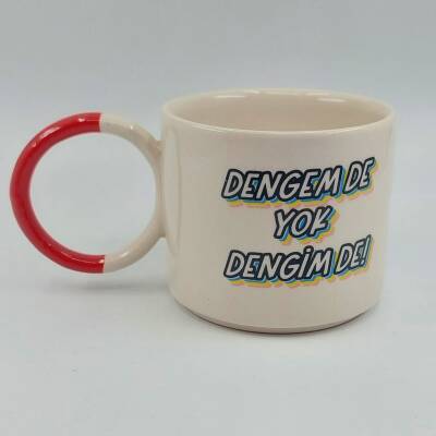 DENGEM DE YOK DENGİM DE! - O KUPA - KIRMIZI SAP - 1