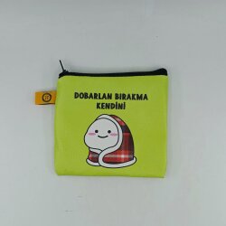 DOBARLAN BIRAGMA KENDİNİ-BOZUK PARA CÜZDANI - TEKLİ - 