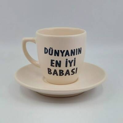 DÜNYANIN EN İYİ BABASI-KLASİK TÜRK KAHVESİ FİNCANI - TRANSPARAN GÖVDE - 1