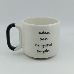 EDEP SEN NE GÜZEL ŞEYSİN-ARYA ÇAY FİNCANI - SİYAH SAP - 