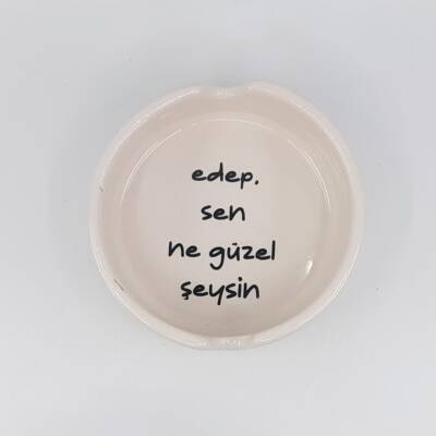 EDEP SEN NE GÜZEL ŞEYSİN-YUVARLAK KÜÇÜK KÜLLÜK - TRANSPARAN - 1