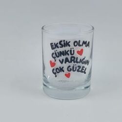 EKSİK OLMA -SHOT BARDAĞI - ŞEFFAF - 