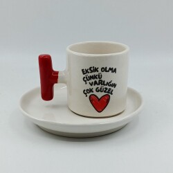 EKSİK OLMA -T TÜRK KAHVESİ FİNCANI - KIRMIZI SAP - 