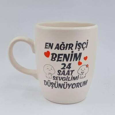 EN AĞIR İŞÇİ BENİM 24 SAAT SEVGİLİMİ-OVAL KUPA - TRANSPARAN SAP - 1