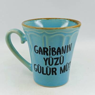 GARİBANIN YÜZÜ GÜLÜR MÜ?-KAMPANYALI KUPA - UZUN MAVİ - 1