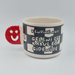 GELENİ DE KABUL ET, GİDENİ DE-SMİLE KUPA - KIRMIZI SAP - 