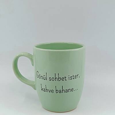 GÖNÜL SOHBET İSTER-KAMPANYALI KUPA - OVAL YEŞİL - 1