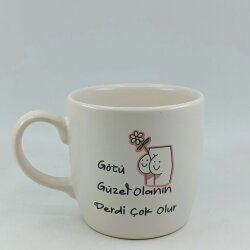 GÖTÜ GÜZEL OLANIN -BODUR KUPA - TRANSPARAN - 