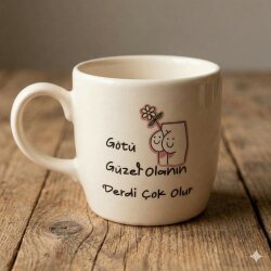 GÖTÜ GÜZEL OLANIN -BODUR KUPA - TRANSPARAN - 