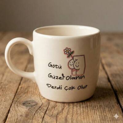 GÖTÜ GÜZEL OLANIN -BODUR KUPA - TRANSPARAN - 1