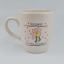 GÜLÜMSE YOLUNA DEVAM ET - OVAL KUPA - TRANSPARAN SAP - 