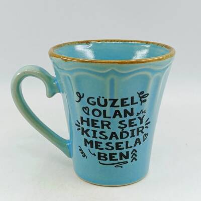 GÜZEL OLAN HER ŞEY KISADIR-KAMPANYALI KUPA - KONİK MAVİ - 1