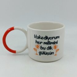 HAKEDİYORUM HER MİLİMİNİ - O KUPA - TURUNCU SAP - 