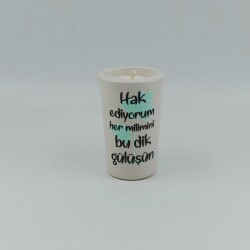 HAKEDİYORUM HER MİLİMİNİ-SERAMİK PANDORA MUM - TEKLİ - 