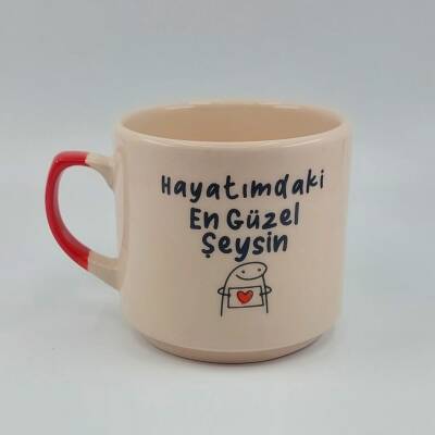 HAYATIMDAKİ EN GÜZEL ŞEYSİN-MİSTİK KUPA - KIRMIZI SAP - 1