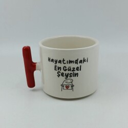 HAYATIMDAKİ EN GÜZEL ŞEYSİN-T KUPA - KIRMIZI SAP - 