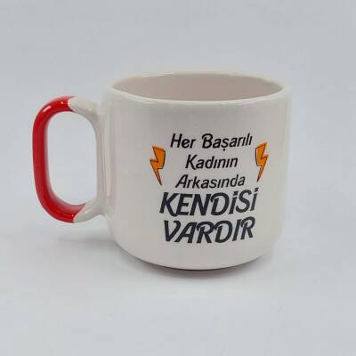 HER BAŞARILI KADININ ARKASINDA - ARYA ÇAY FİNCANI - KIRMIZI SAP - 1