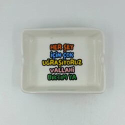 HER ŞEY İÇİN ÇOK UĞRAŞIYORUZ-DİKDÖRTGEN KÜLLÜK - TRANSPARAN GÖVDE - 