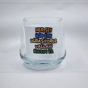 HER ŞEY İÇİN ÇOK UĞRAŞIYORUZ-VİSKİ BARDAĞI - ŞEFFAF - 1