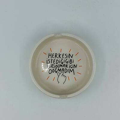 HERKESİN İSTEDİĞİ GİBİ BİRİ OLMAK-YUVARLAK KÜÇÜK KÜLLÜK - TRANSPARAN - 1