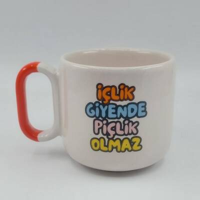 İÇLİK GİYENDE PİÇLİK OLMAZ - ARYA ÇAY FİNCANI - TURUNCU SAP - 1