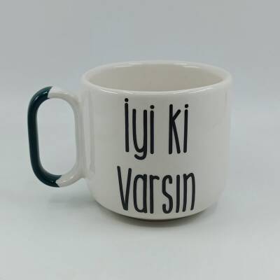 İYİ Kİ VARSIN - ARYA ÇAY FİNCANI - YEŞİL SAP - 1