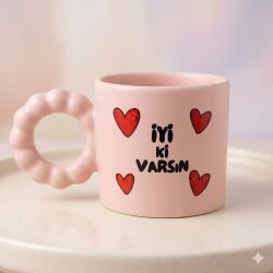 İYİ Kİ VARSIN KALPLER-PRENSES KUPA - PEMBE GÖVDE PEMBE SAP - 